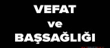 VEFAT VE BAŞSAĞLIĞI